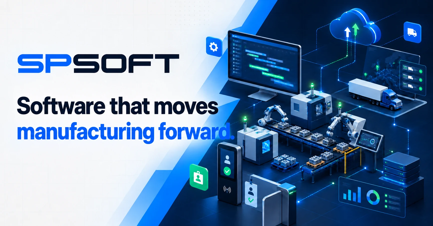 SPSOFT — Software that moves manufacturing forward.